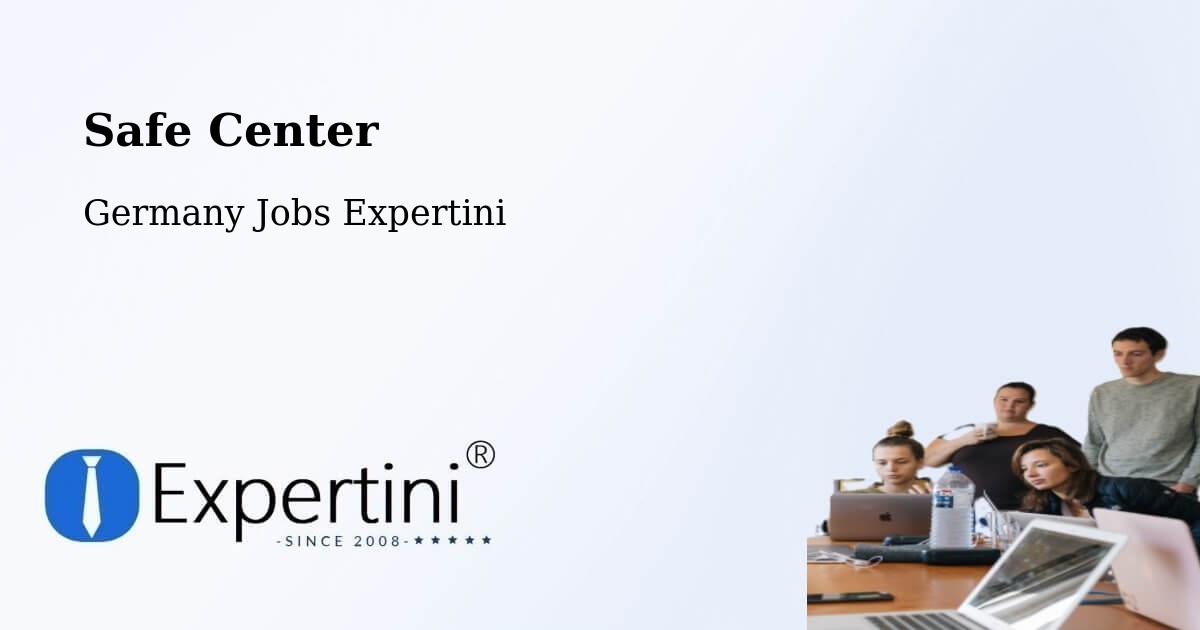 Safety Center – Heubach - Germany Jobs Expertini